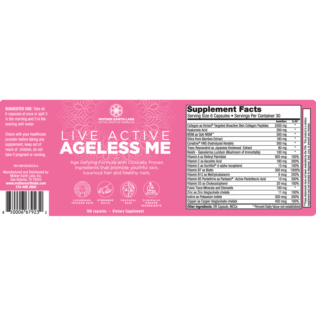 Ageless ME supplement facts label with Verisol collagen, hyaluronic acid and biotin